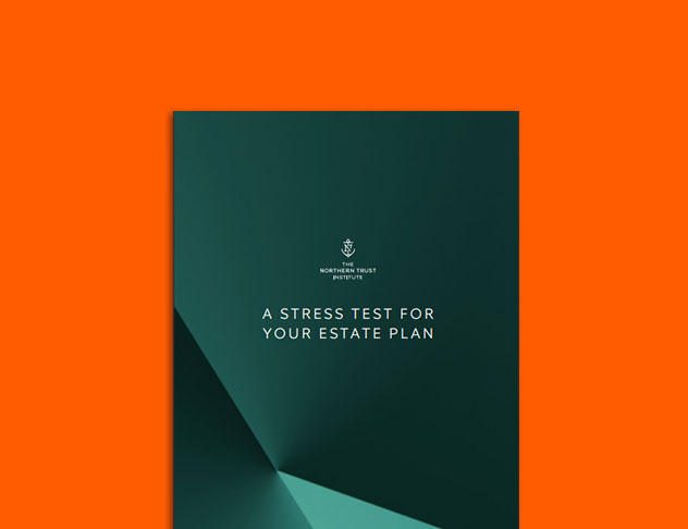 A Stress Test for Your Estate Plan